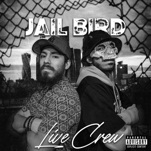 Jail Bird (Explicit)