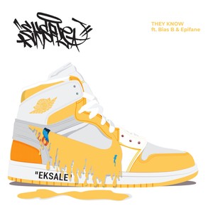 They Know (feat. Bias B & Epifane) (Explicit)