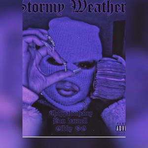 Stormy weather (Explicit)