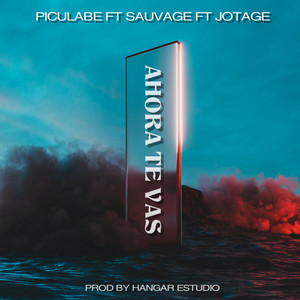 AHORA TE VAS (Explicit)