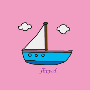 Flipped (Prod.By Rye＆NO_BORDER)