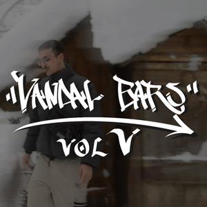 VANDAL BARS, VOL. V (feat. Sanche) [Explicit]