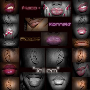 Tell Em (Explicit)