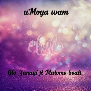 UMoya wam (Radio Edit)