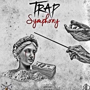 Trap Symphony (Explicit)