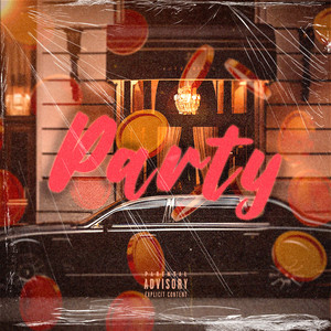 Party (Explicit)