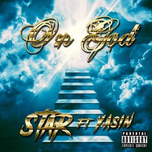 ON GOD (feat. YASIN) (Explicit)