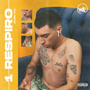 1 Respiro (Explicit)