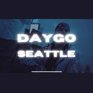 Daygo 2 Seattle (Explicit)