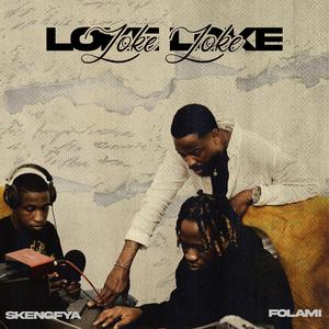 Loke loke (feat. Folami)