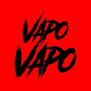 Vapo Vapo (Explicit)