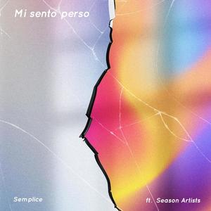 Mi sento perso (feat. Season Artists)