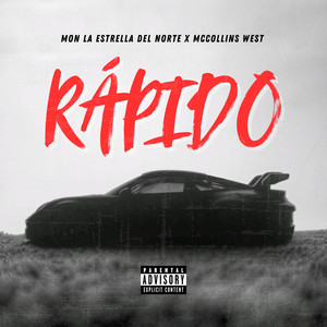 Rápido (Explicit)