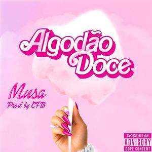 Algodão Doce (feat. CFB) (Explicit)