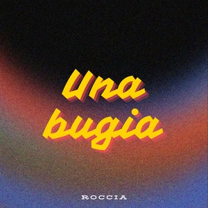 Una Bugia