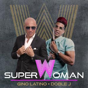 Super Woman (feat. Doble J)