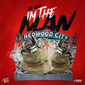 Im The Man (Explicit)