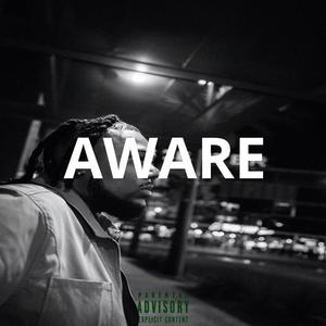 Aware (Explicit)