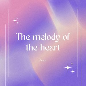 The melody of the heart (Extended Mix)