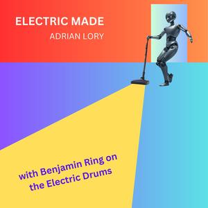 Electric Made (feat. Benjamin Ring)