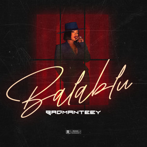 Balablu (Explicit)