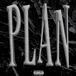 Plan (Explicit)