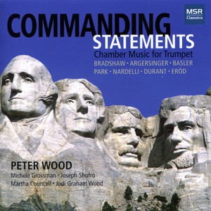 Commanding Statements: Chamber Music for Trumpet