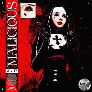 Malicious (VIP)