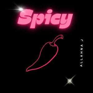 Spicy (Explicit)