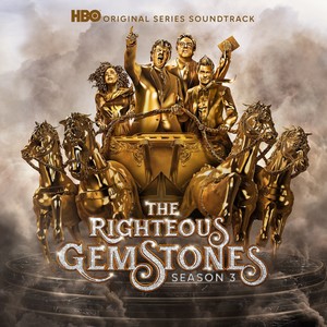 The Righteous Gemstones: Season 3 (HBO Original Series Soundtrack)