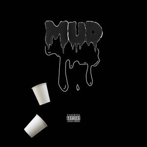 MUDD!! (Explicit)