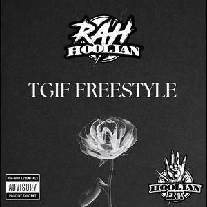 TGIF FREESTYLE (Explicit)