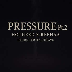 Pressure, Pt.2