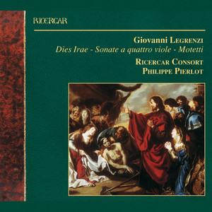 Legrenzi: Dies Irae - Sonate a quattro viole - Motetti