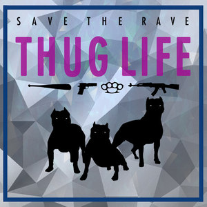 Thug Life - Single