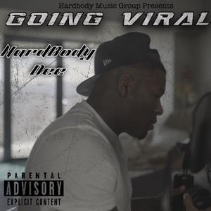 Going Viral (Explicit)