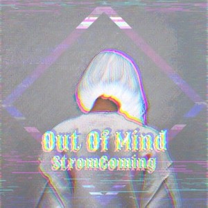 Out Of Mind