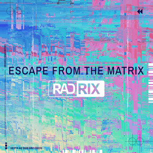 Escape from the Matrix