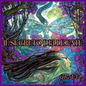 IL SEGRETO DELLE FATE (Explicit)