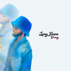 Loving Forever (Explicit)