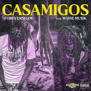 Casamigos (Explicit)