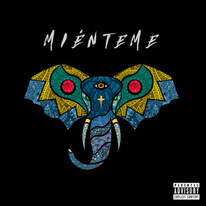 Miénteme (Explicit)