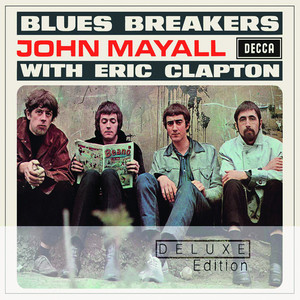 Bluesbreakers With Eric Clapton - Deluxe Edition