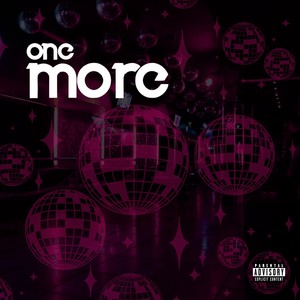 One More (Explicit)
