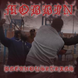 mobbin'(feat. jacob so, Anakinnn3, Lag$ & S.I.G.) (Explicit)