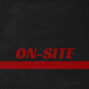 ON-SITE (feat. PotheadSavage)