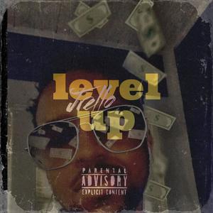 Level up (Explicit)