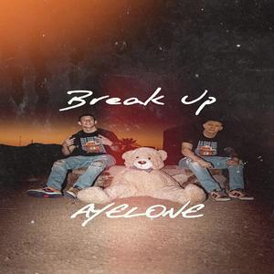 Break Up