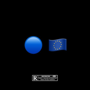 Blue Europe (Explicit)