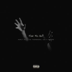 Hear Me Out (feat. The Phenomenal Kid & Ngondo)